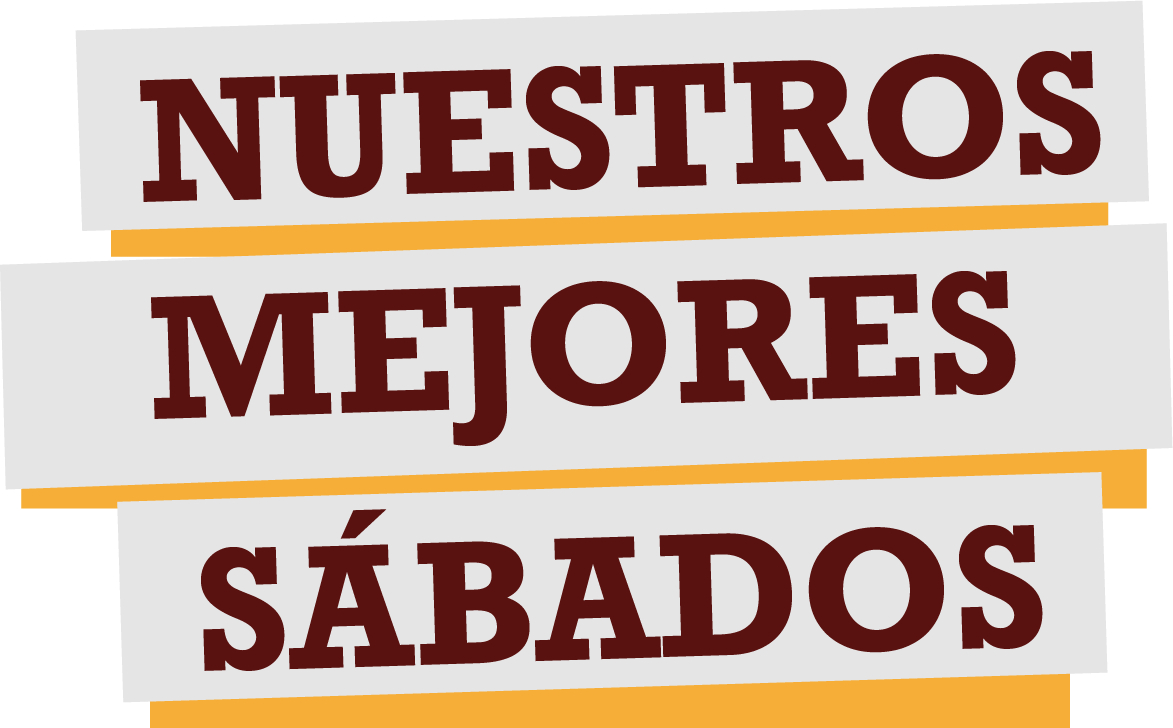 Nuestros Mejores Sábados